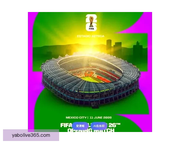 美加墨世界杯赛事预测与竞猜分析：全面解读热门球队胜负走势